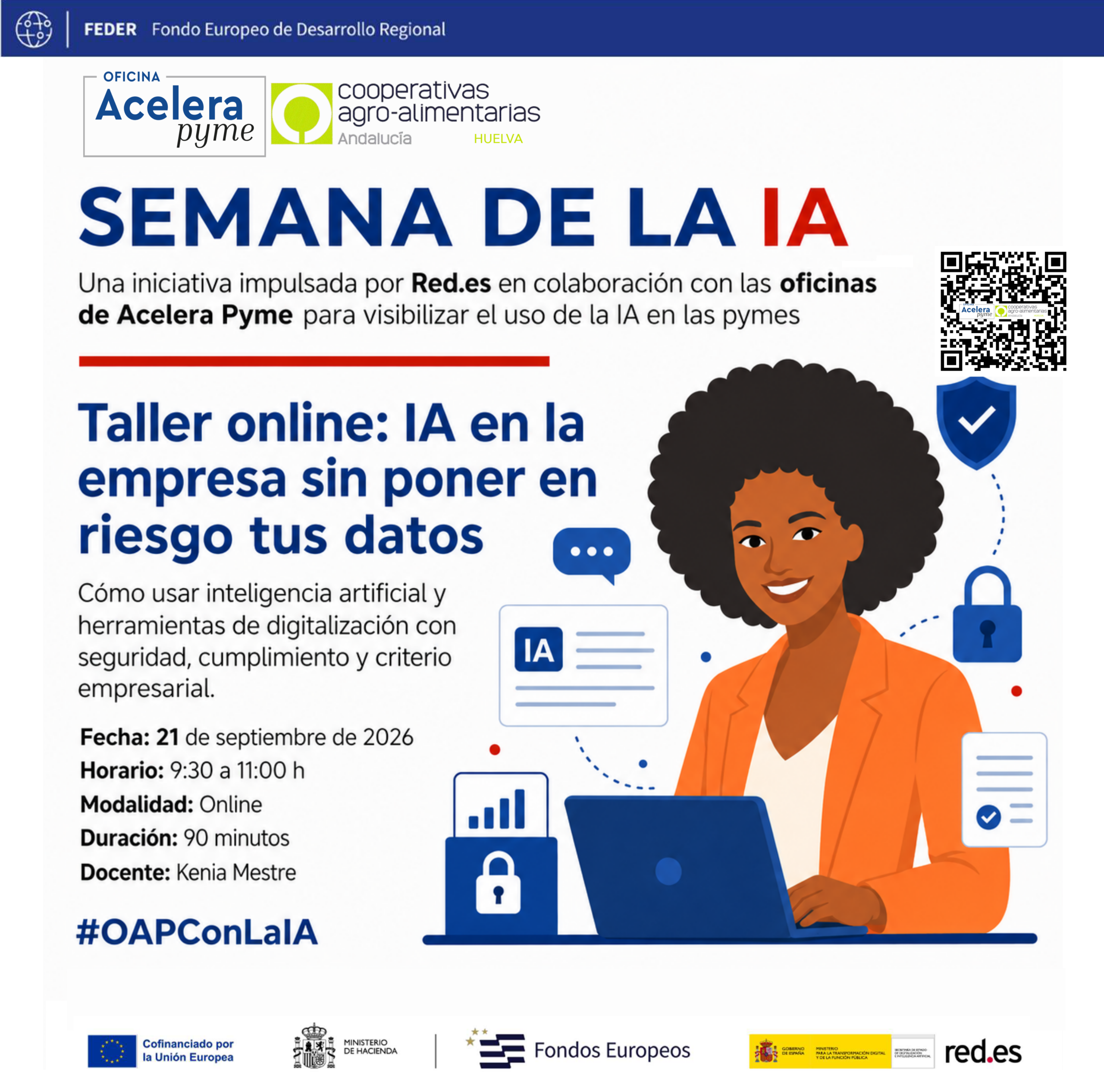 20260921 Taller online: IA en la empresa sin poner en riesgo tus datos @redpuntoes @Acelerapyme #FEDER #OAPConLaIA #OficinasAcelerapyme #Acelerapyme #TransformacionDigital #EuropaSeSiente